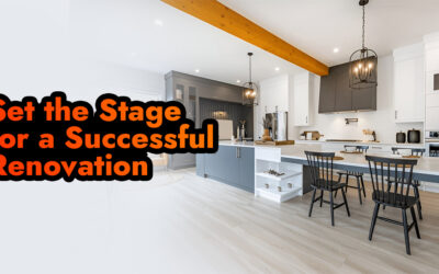 Set the Stage for a Successful Renovation